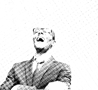 I laugh in a suit!